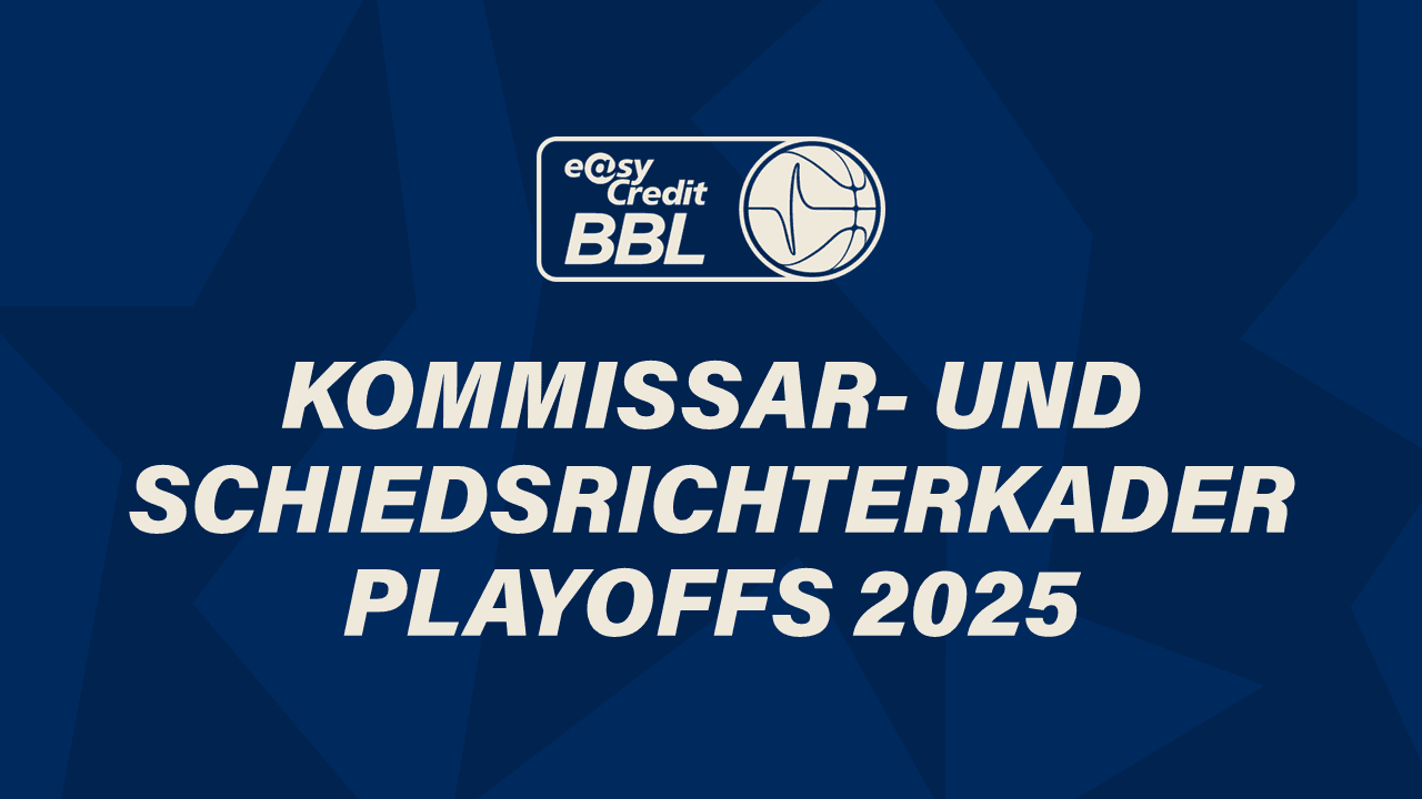 Schiedsrichterinnen sowie die Kommissare für die Post Season der Saison 2024/2025 bekannt. 